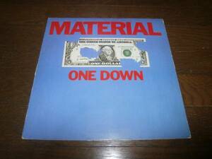 MATERIAL / ONE DOWN /LP/ inc DON'T LOSE CONTROL //エレクトロ/WHITNEY HOUSTON/ARCHIE SHEPP/NILE RODGERS