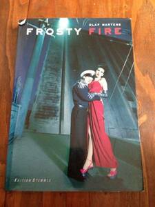 写真集 Olaf Martens / Frosty Fire