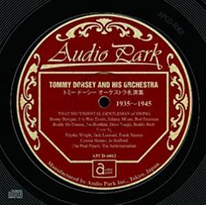 入手困難！トミー・ドーシー オーケストラ名演集 1935~1945 [APCD-6062] TOMMY DORSEY AND HIS ORCHESTRA 1935~1945