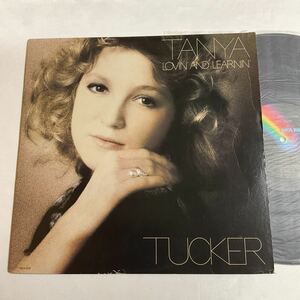 TANYA TUCKER / LOVIN’ AND LEARNIN’ / LP レコード / US / MCA-2167 /