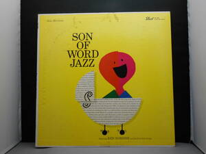 Ken Nordine Featuring The Fred Katz Group - Son Of Word Jazz