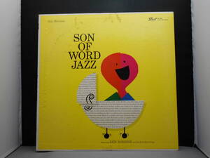 Ken Nordine Featuring The Fred Katz Group - Son Of Word Jazz