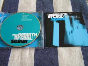 【JR10】 《The Rebirth Of Cool 7》 Abstruct Truth / Spacer / Ian O'Brien