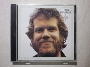 『Loudon Wainwright Ⅲ/Album Ⅲ(1972)』(COLUMBIA CK 31462,輸入盤,SSW,Dead Skunk)