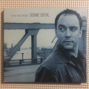 デイブ・マシューズ Some Devil 米国盤 CD デジパックジャケット