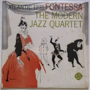 The Modern Jazz Quartet ＂ Fontessa ” 　30㎝LP USA輸入盤