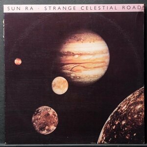 【米オリジナル】SUN RA / A STRANGE CELESTIAL ROAD サンラ ROUNDER RECORDS / JOHN GILMORE / MARSHALL ALLENJUNE TYSON