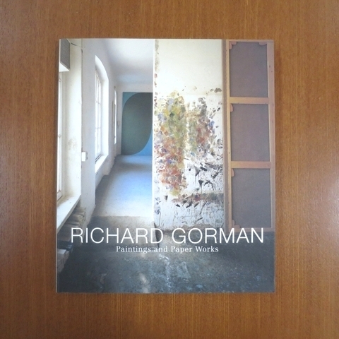 Richard Gorman Catalog Collection of Works Art Techo Art Shincho Abstract Paintings Minimum Parkett Art Review Richard Gorman Paintings and Paper Works, Painting, Art Book, Collection, Art Book