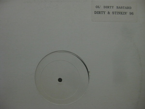 Ol' Dirty Bastard / 60 Second Assassin / Dirty & Stinkin' 96 ◆LP4551NO GPP◆12インチ