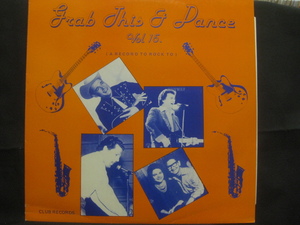 Jimmy Patton他 / V.A / Grab This & Dance Volume 15 ◆LP2712NO BRPP◆LP