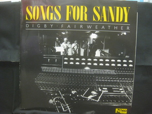 ディグビー・フェアウェザー Digby Fairweather / Songs For Sandy ◆LP1337NOOBRP◆LP