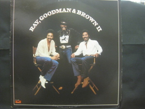 Ray, Goodman & Brown / Ray, Goodman & Brown II ◆LP2268NO BYWP◆LP