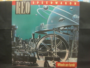 REO Speedwagon / Wheels Are Turnin' ◆LP409NO BRP◆LP