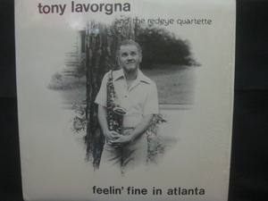 Tony Lavorgna & His Redeye Quartet / Feelin' Fine In Atlanta ◆LP1048NO GBRP◆LP