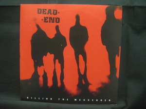 Dead End / Killing The Messenger ◆EP2829NO◆EP