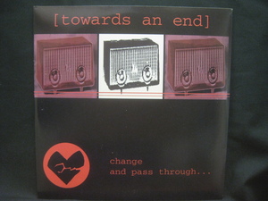 Towards An End / Change And Pass Through... ◆EP3066NO◆EP