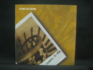 Third Season / Courage To Care ◆CD4488NO◆CD