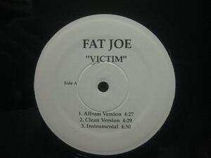 Fat Joe / Victim ◆Y453NO◆12インチ