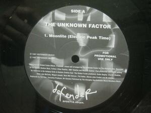 The Unknown Factor ‎/ Moonlite (Electric Peak Time)◆Y304NO◆12インチ