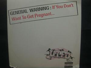 UTFO / IF YOU DON'T WANT TO GET PREGNANT... ◆X581NO◆12インチ