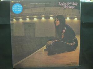 MELANIE / LEFTOVER WINE ◆X864NO◆LP