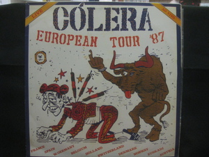 Colera / European Tour '87 ◆Z438NO◆再発LP