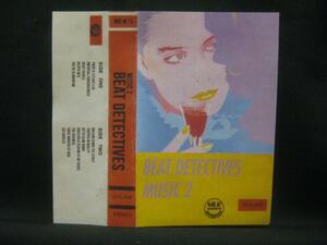 BEAT DETECTIVES ‎/ MUSIC 2◆TP127NO◆TAPE