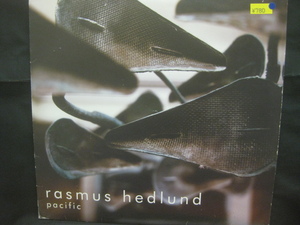 Rasmus Hedlund / Pacific ◆Y799NO◆12インチ