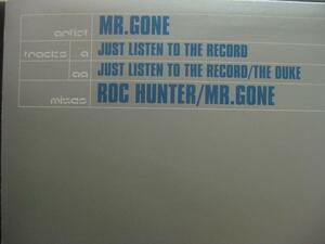 MR. GONE / JUST LISTEN TO THE RECORD ◆X537NO◆12インチ