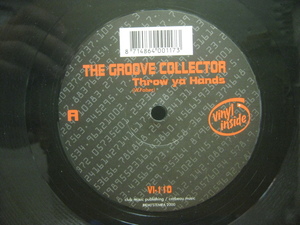 The Groove Collector / Throw Ya Hands ◆Z179NO◆12インチ