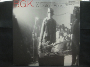 B.G.K. / A Dutch Feast...The Complete Works Of Balthasar Gerards Kommando ◆Z468NO◆LP