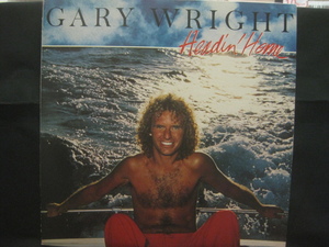 Gary Wright / Headin' Home ◆Z292NO◆LP