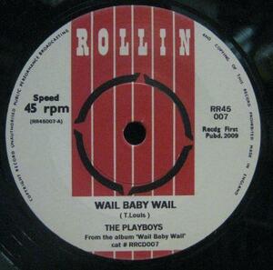 THE PLAYBOYS WAIL BABY WAIL＊再発盤[H266