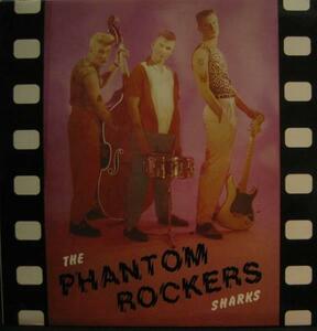 THE PHANTOM ROCKERS SHARKS＊UK盤 NERVOUS[C667]