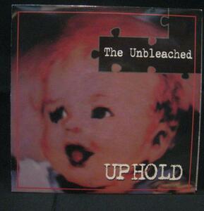 UP HOLD THE UNBLEACHED＊7インチ[K872