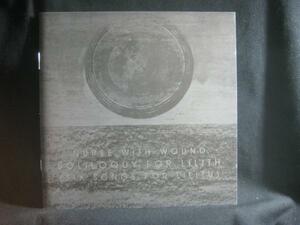 NURSE WITH WOUND / SOLILOQUY FOR LILITH ◆CD1299NO◆再発CD