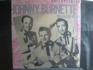 JOHNNY BURNETTE / THE ROCK & ROLL TRIO - LISTEN TO JOHNNY BURNETTE! ◆W626NO◆LP