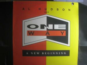 AL HUDSON AND ONE WAY / A NEW BEGINNING ◆W264NO◆LP