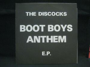 THE DISCOCKS BOOT BOYS ANTHEM E.P.＊7インチ[M972