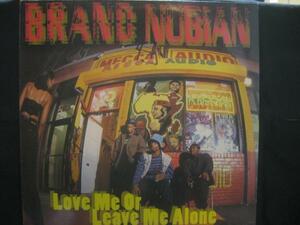 BRAND NUBIAN / LOVE ME OR LEAVE ME ALONE◆S188NO◆12インチ