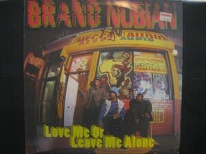 BRAND NUBIAN / LOVE ME OR LEAVE ME ALONE ◆S185NO◆再発