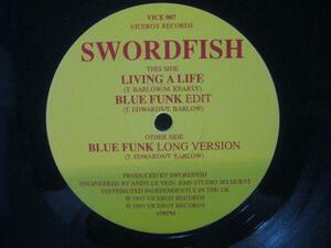 SWORDFISH / LIVING A LIFE / BLUE FUNK ◆Q272NO◆12インチ