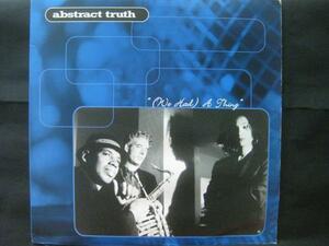 ABSTRACT TRUTH / (WE HAD) A THING ◆P216NO◆12インチ