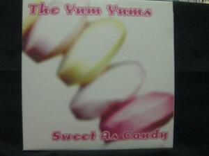 Yum Yums/Sweet As Candy◆F748NO◆LP