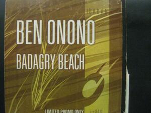 BEN ONONO / BADAGRY BEACH ◆L216NO◆12インチ