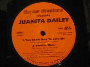 JUANITA DAILEY / YOU KNOW HOW TO LOVE ME ◆T133NO◆12インチ