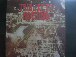 TRIBUTE TO NOTHING / THIS IS FREEDOM? ◆U191NO◆LP
