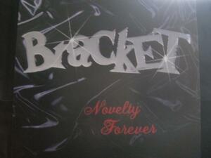 BRACKET / NOVELTY FOREVER◆U192NO◆LP