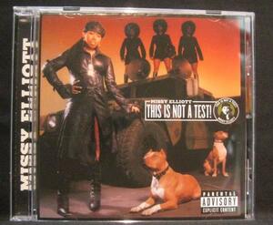 MISSY ELLIOTT THIS IS NOT A TEST[B136]