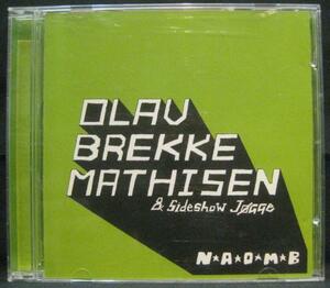 Olav Brekke Mathisen & Sideshow Jogge N*A*O*M*B[L502]